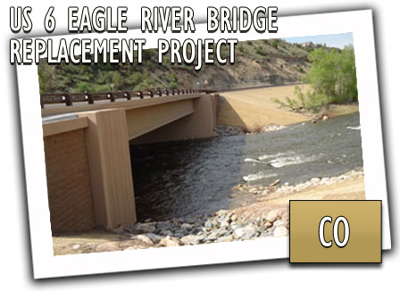 Colorado Department of Transportation US 6 Eagle Bridge Replacement Project